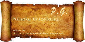 Pulszky Grizeldisz névjegykártya